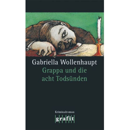 Gabriella Wollenhaupt - Grappa und die acht Todsünden