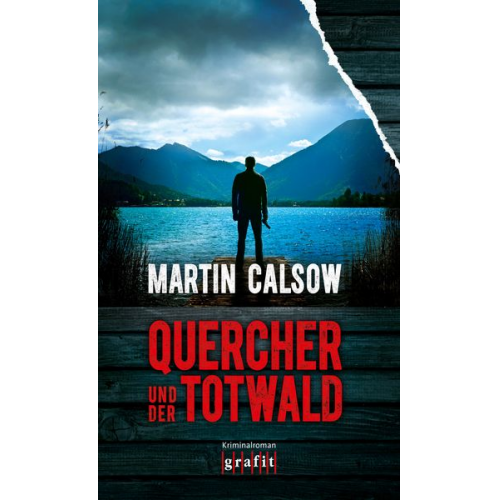 Martin Calsow - Quercher und der Totwald / Quercher Bd. 3