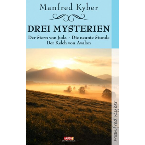 Manfred Kyber - Drei Mysterien