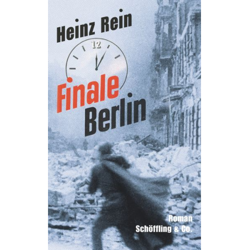 Heinz Rein - Finale Berlin