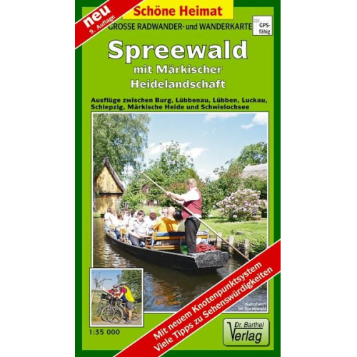 Verlag Barthel - Spreewald mit Märkischer Heidelandschaft 1 : 35 000. Grosse Radwander- und Wanderkarte