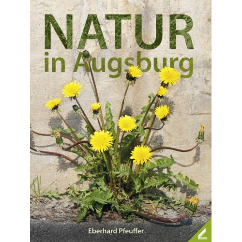 Eberhard Pfeuffer - Natur in Augsburg