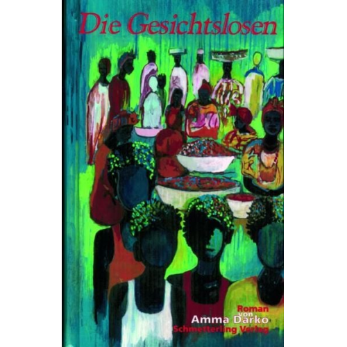 Amma Darko - Die Gesichtslosen