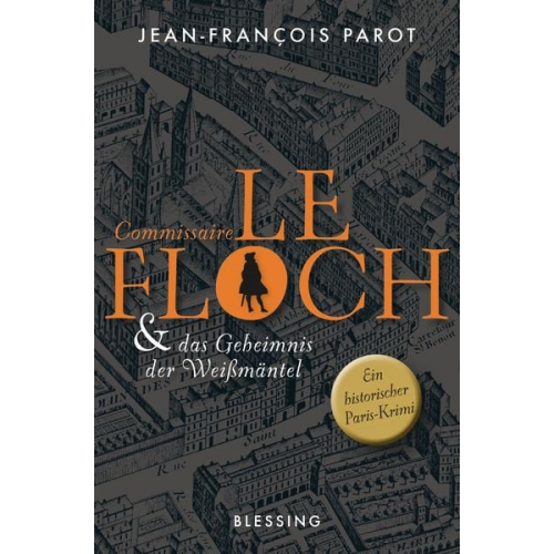 Jean-François Parot - Commissaire Le Floch und das Geheimnis der Weißmäntel