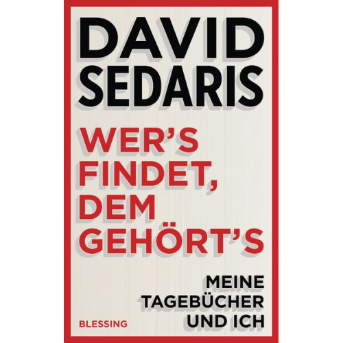 David Sedaris - Wer's findet, dem gehört's