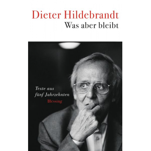 Dieter Hildebrandt - Was aber bleibt