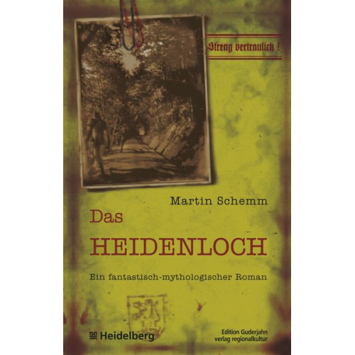 Martin Schemm - Das Heidenloch