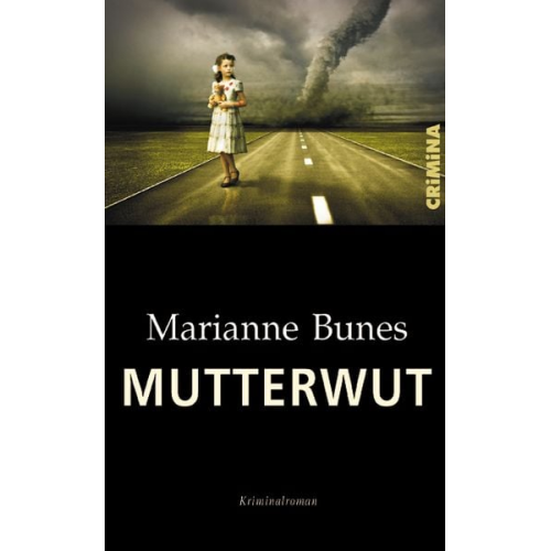 Marianne Bunes - Mutterwut