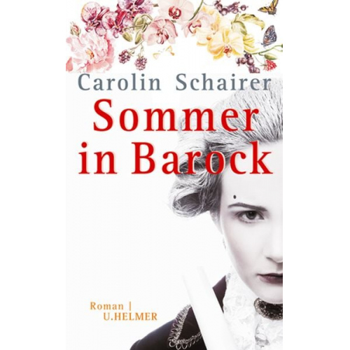 Carolin Schairer - Sommer in Barock