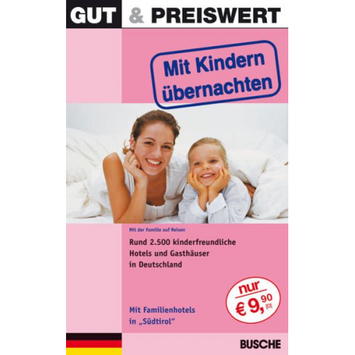 Gut & Preiswert - Mit Kindern übernachten