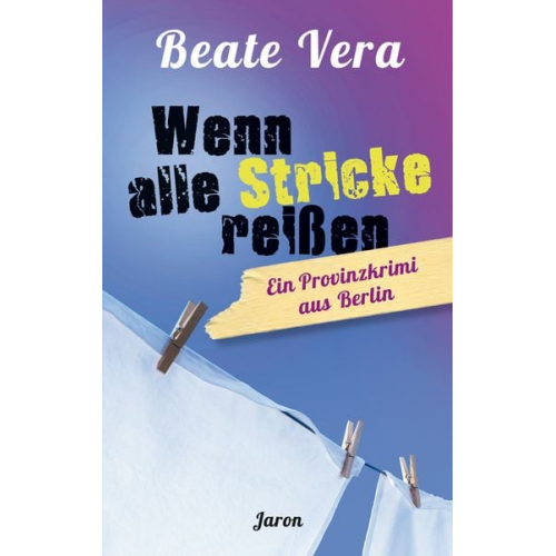 Beate Vera - Wenn alle Stricke reißen