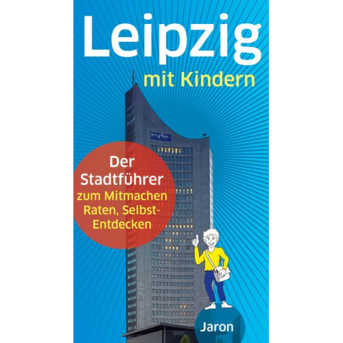 Ine Dippmann Uwe Schimunek - Leipzig mit Kindern