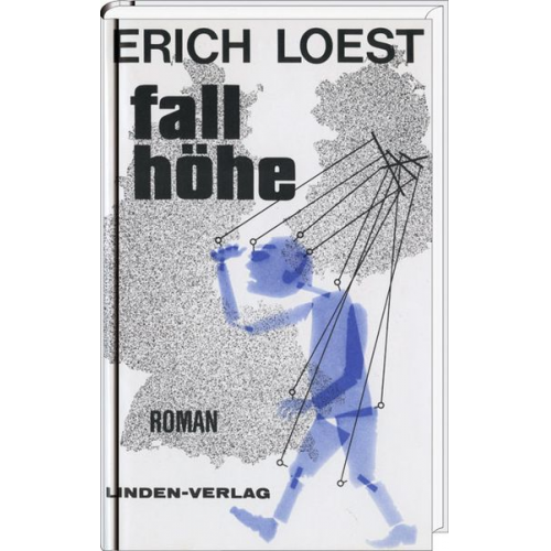 Erich Loest - Fallhöhe