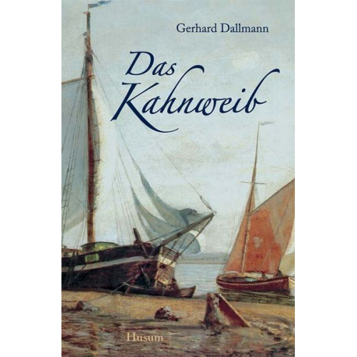 Gerhard Dallmann - Das Kahnweib