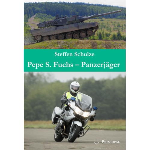 Steffen Schulze - Pepe S. Fuchs - Panzerjäger