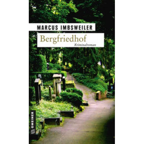 Marcus Imbsweiler - Bergfriedhof