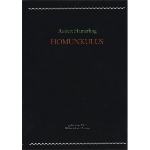 Robert Hamerling - Homunkulus