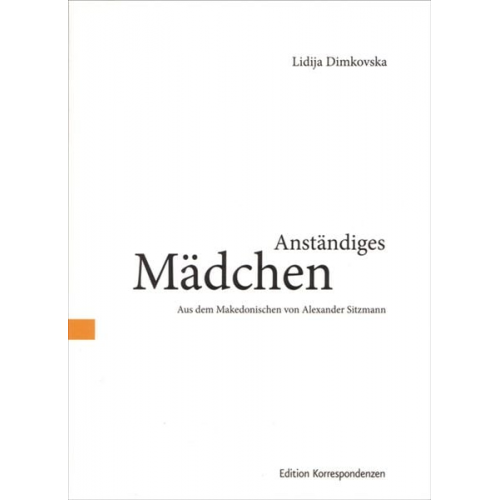 Lidija Dimkovska - Anständiges Mädchen