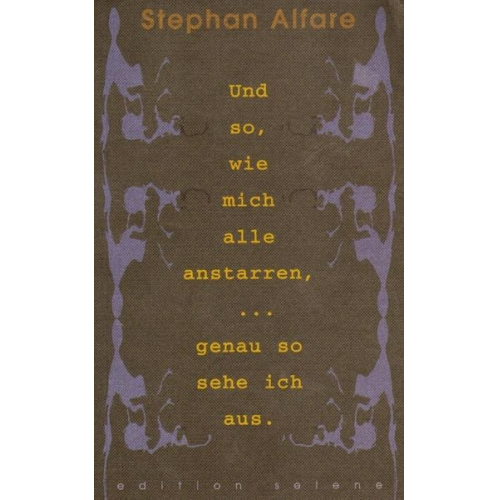 Stephan Alfare - Und so, wie mich alle anstarren, ... genau so sehe ich aus.