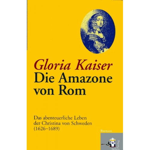 Gloria Kaiser - Die Amazone von Rom