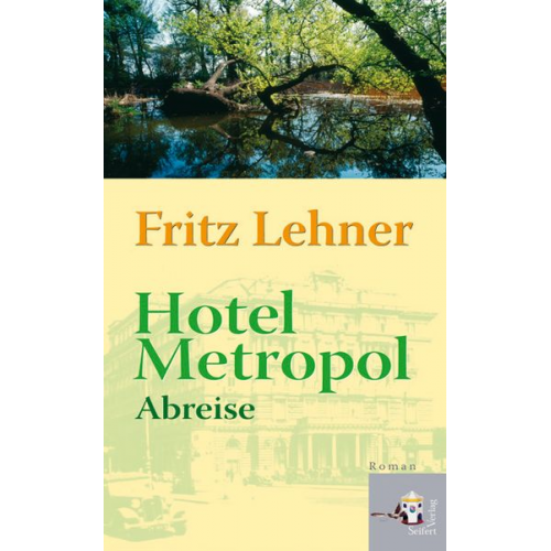 Fritz Lehner - Hotel Metropol