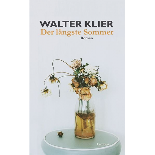 Walter Klier - Der längste Sommer