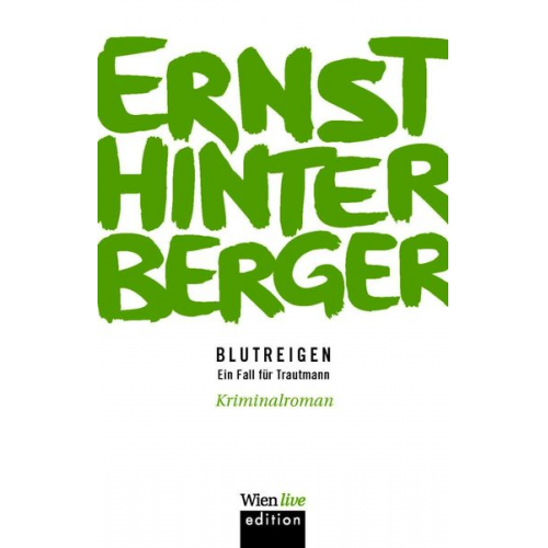 Ernst Hinterberger - Blutreigen