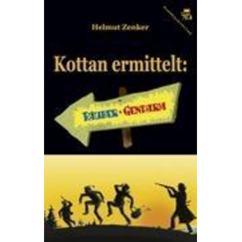 Helmut Zenker - Kottan ermittelt: Räuber und Gendarm