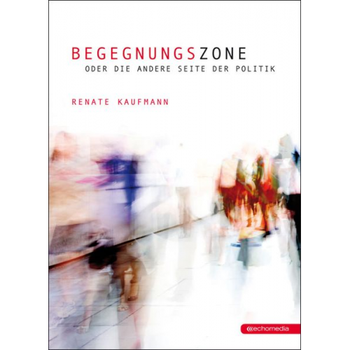 Renate Kaufmann - Begegnungszone