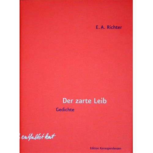 E. A. Richter - Der zarte Leib