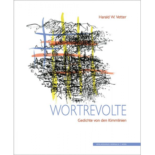 Harald W. Vetter - Wortrevolte