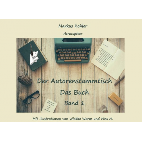 Autorengruppe "Der Autorenstammtisch" - Der Autorenstammtisch