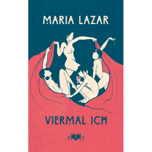 Maria Lazar - Viermal ICH