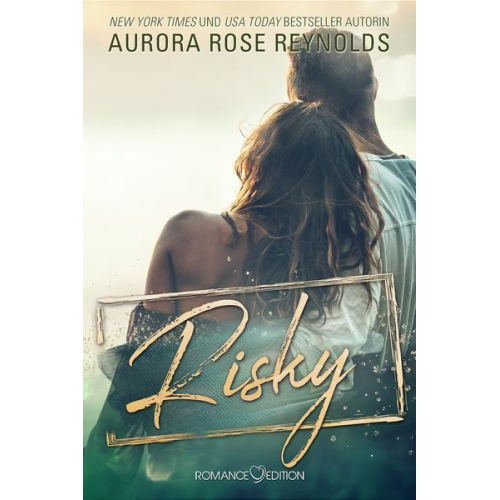 Aurora Rose Reynolds - Risky