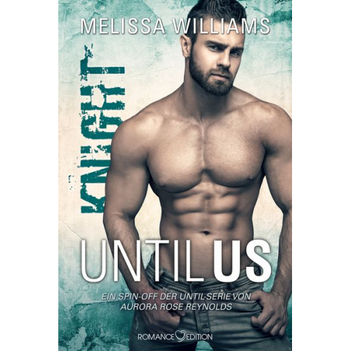 Melissa Williams - Until Us: Knight