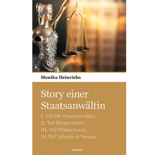 Monika Heinrichs - Story einer Staatsanwältin