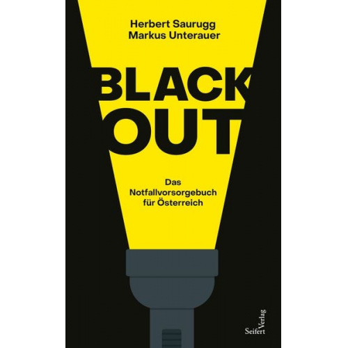 Herbert Saurugg Markus Unterauer - Blackout