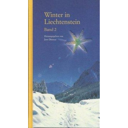 Winter in Liechtenstein - Band 2