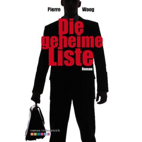 Pierre Woog - Die geheime Liste