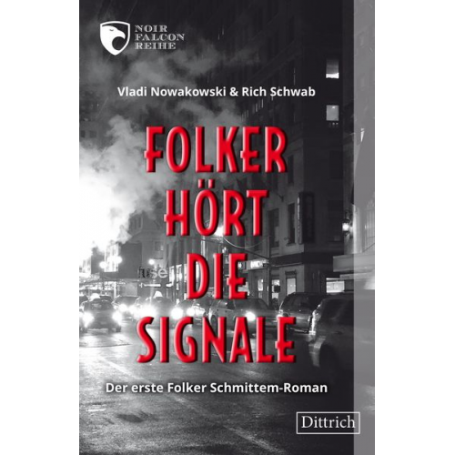 Vladi Nowakowski Rich Schwab - Folker hört die Signale