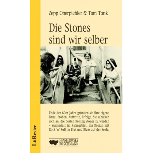 Zepp Oberpichler Tom Tonk - Die Stones sind wir selber