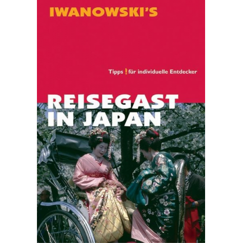 Barbara Haschke Kristina Thomas - Reisegast in Japan - Kulturführer von Iwanowski
