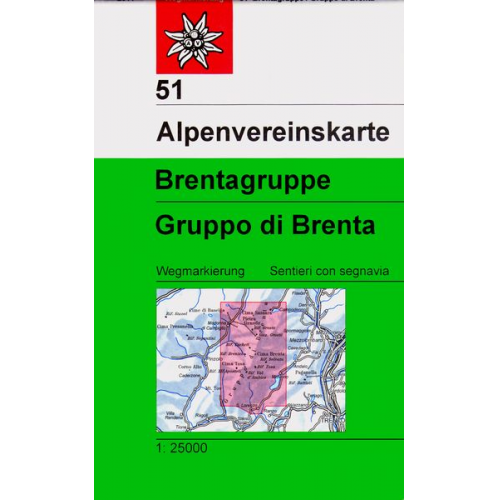 Deutscher Alpenverein e.V. - DAV Alpenvereinskarte 51 Brentagruppe 1 : 25 000