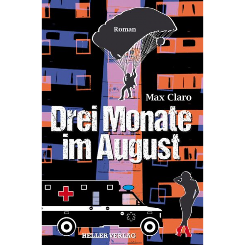 Max Claro - Drei Monate im August