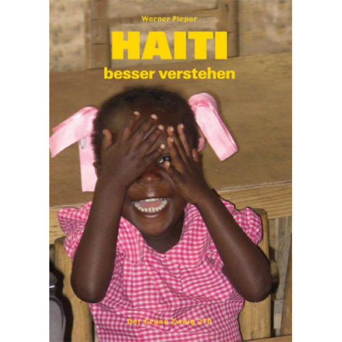 Werner Pieper - Haiti besser verstehen