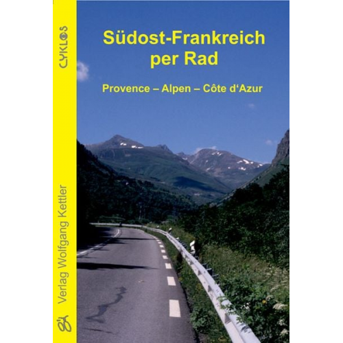 Stefan Pfeiffer Jalda Pfeiffer - Südost-Frankreich per Rad