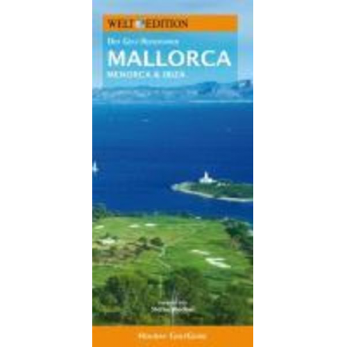 Ulrich Clef - WELT EDITION Holiday GolfGuide Mallorca
