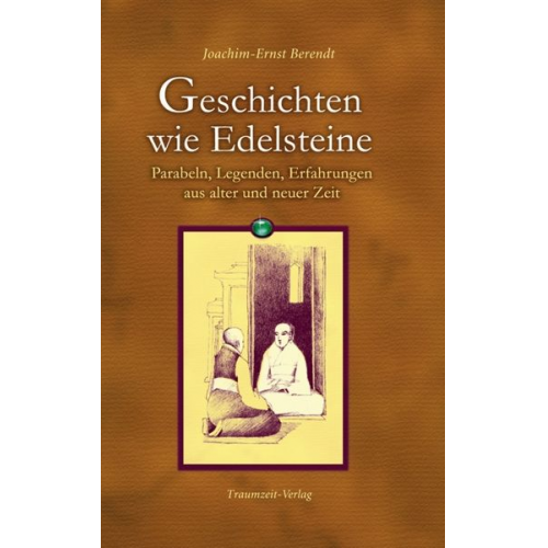 Joachim E. Berendt - Geschichten wie Edelsteine