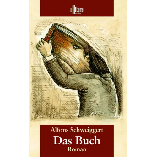 Alfons Schweiggert - Das Buch