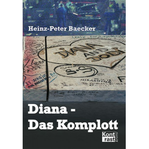 Heinz-Peter Baecker - Diana - Das Komplott